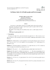 On Balance Index Set of Double Graphs and Derived Graphs