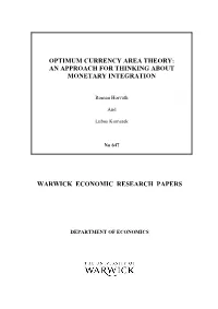 Optimum Currency Area Theory: an Approach for Thinking About Monetary Integration
