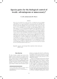 Species Pairs for the Biological Control of Weeds: Advantageous Or Unnecessary?