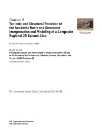 Chapter 11 Tectonic and Structural Evolution of the Anadarko Basin and Structural