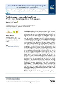 Public Transport Services in Hong Kong: a Voice from Hong Kong Scientific Platform