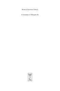 Mouton Grammar Library a Grammar of Mongsen Ao