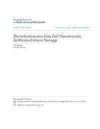 Electroluminescence from Zno Nanostructure Synthesizes Between Nanogap Cheng Jiang Marquette University