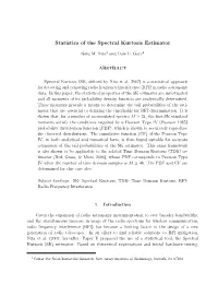 Statistics of the Spectral Kurtosis Estimator
