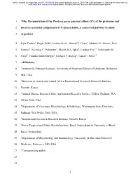 1 Title: Re-Annotation of the Theileria Parva Genome Refines 53% of the Proteome And