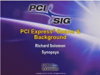 PCI Express Basics & Background