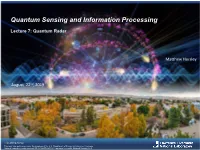 View Quantum Radar Slides