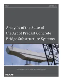 Analysis of the State of the Art of Precast Concrete Bridge Substructure Systems