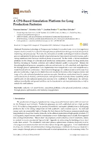 A CPS-Based Simulation Platform for Long Production Factories