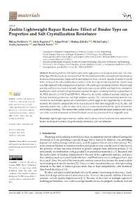 Effect of Binder Type on Properties and Salt Crystallization Resistance