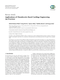 Applications of Chondrocyte-Based Cartilage Engineering: an Overview