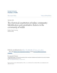 Identification and Constitutive Rhetoric in the Community of Reddit Bradley Stephen Ludwig Purdue University