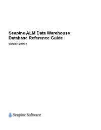 Seapine ALM Reporting Platform Database Reference Guide V2016.1