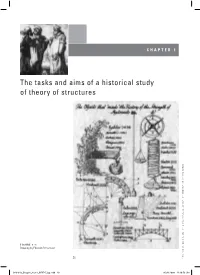 The Tasks and Aims of a Historical Study of Theory of Structures