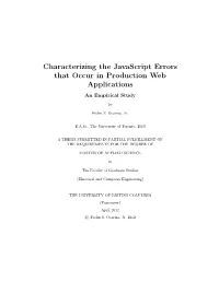 Characterizing the Javascript Errors That Occur in Production Web Applications an Empirical Study