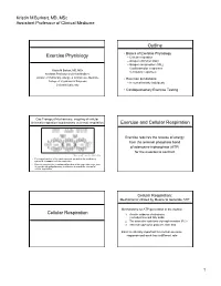 Exercise Physiology Exercise Physiology – Cellular Respiration