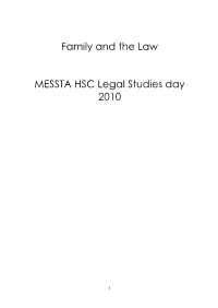 Family and the Law MESSTA HSC Legal Studies Day 2010