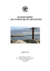 Hamningberg – Fra Fiskevær Til Minnested