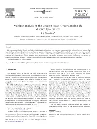 Multiple Analysis of the Whaling Issue: Understanding the Dispute by a Matrix