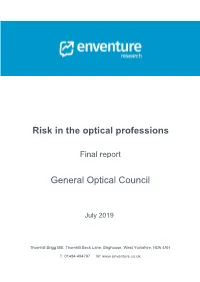 Risk in the Optical Professions
