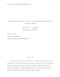 Running Head: CROSS-PAIR ASSOCIATIONS 1 Are Associations Formed Across Word Pairs? a Test of Learning by Temporal Contiguity In