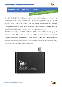 TBS5930 DVB-S2X/S2 TV Tuner USB Card Is an USB Interface Digital Satellite External TV Tuner Box For