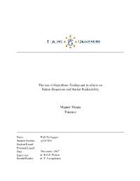 The Rise of Algorithmic Trading and Its Effects on Return Dispersion and Market Predictability