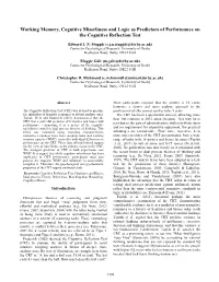 Working Memory, Cognitive Miserliness and Logic As Predictors of Performance on the Cognitive Reflection Test