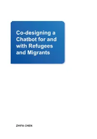 Co-Designing a Chatbot for and with Refugees and Migrants