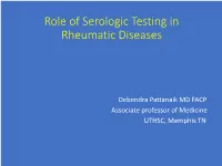Role of Serologic Testing in Rheumatic Diseases