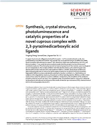 Synthesis, Crystal Structure, Photoluminescence and Catalytic Properties of a Novel Cuprous Complex with 2,3-Pyrazinedicarboxyli