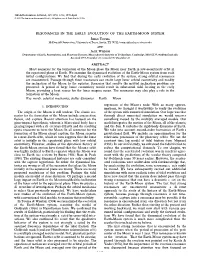 1. INTRODUCTION Imations, We Thought It Worthwhile to Verify the Evolution the Origin of the Moon Is Still Unclear