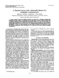 A Plasmid Vector with a Selectable Marker for Halophilic Archaebacteria MELISSA L