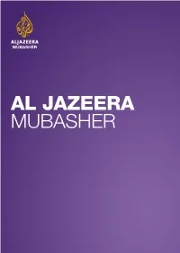 Al JAZEERA MUBASHER LIVE and UNFILTERED