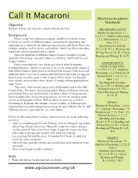 Call It Macaroni Oklahoma Academic Standards Objective Students Will Use Dry Pasta in a Variety of Math Activities