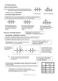 Classifying Halogenoalkanes Reactions Of
