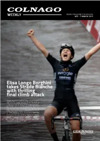 Elisa Longo Borghini Takes Strade Bianche with Thrilling Final Climb Attack