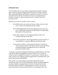 INTRODUCTION the Transwilts CIC Is Proposing an Integrated Bus