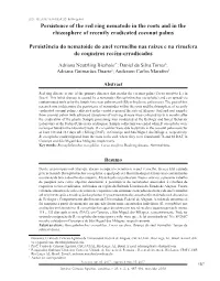 Persistence of the Red Ring Nematode in the Roots and in the Rhizosphere of Recently Eradicated Coconut Palms