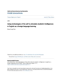 Using Technologies of the Self to Stimulate Students' Intelligences in English As a Foreign Language Learning