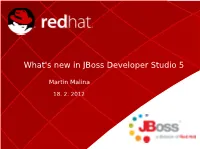 What's New in Jboss Developer Studio 5
