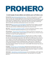 A Small Sample of Some Athlete and Celebrity Users on Prohero.Com