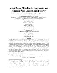 Agent-Based Modeling in Economics and Finance: Past, Present, and Future∇