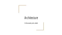Architecture
