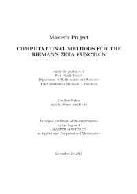 Master's Project COMPUTATIONAL METHODS for the RIEMANN