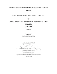 Static Var Compensators Protection Scheme Study