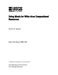 Using Mosix for Wide-Area Compuational Resources