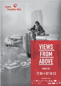 Views from Above Press Kit 17.05 > 07.10.13