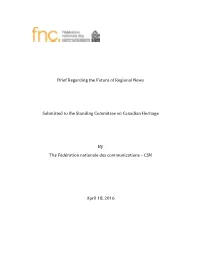 Brief Regarding the Future of Regional News Submitted to The