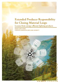 Extended Producer Responsibility for Closing Material Loops